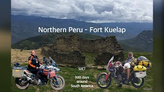 S1E7 Northern Peru  Fort Kuelap [upl. by Nancey555]