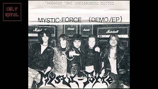 Mystic Force  Demo Full Album [upl. by Agni]