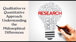 Qualitative vs Quantitative Approach Understanding the Philosophical Differences [upl. by Lattimer]