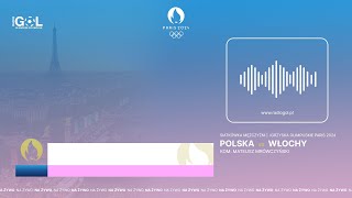 Igrzyska Olimpijskie Paryż 2024  Polska  Włochy  Siatkówka Na Żywo [upl. by O'Mahony]