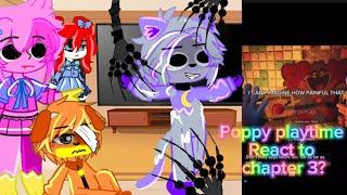 💢Poppy playtime💢 react to 🔥chapter 3 gacha reaction💦 part 5 special ✨au [upl. by Noitsirhc]