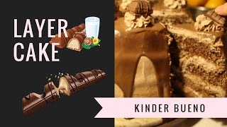 Recette du Layer Cake Kinder Bueno facile avec le Thermomix [upl. by Hallam]