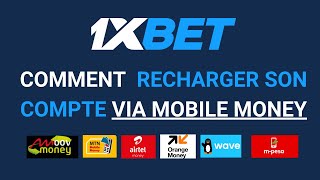 1XBET  Comment recharger son compte 1xbet avec orange money Airtel Money WAVE MOMO [upl. by Areek]