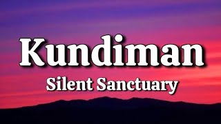 Kundiman  Silent Sanctuary Lyrics [upl. by Rovit256]