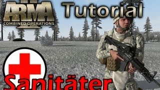 ArmA 2  ACE Tutorial Sanitäter german [upl. by Laurence78]