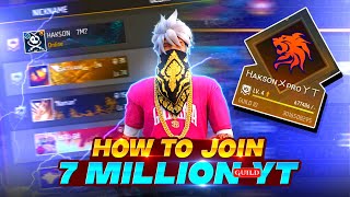 How to Join 7 Million YouTuber Guild  Hakson Pro Gaming Guild With Guild test   Garena free fire [upl. by Enyedy423]