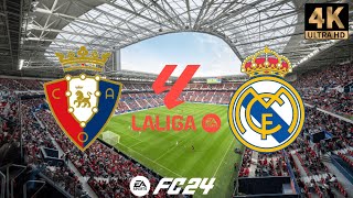 Osasuna vs Real Madrid  La liga  EA FC 24  PS5™ 4K HD [upl. by Breena876]