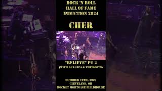 Rock amp Roll Hall of Fame Induction 2024  Cher w Dua Lipa  Believe cher dualipa shorts pt 2 [upl. by Sekoorb]