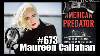 Author Stories Podcast Episode 673  Maureen Callahan Interview [upl. by Winchester198]