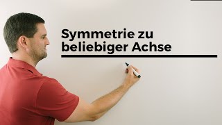 Symmetrie zu beliebiger Achse zu beliebigem Punkt  Mathe by Daniel Jung [upl. by Lieno]