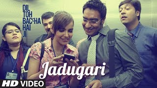 Jadugari Full Song  Dil toh baccha hai Ji Ajay Devgn Emraan Hashmi Shruti Haasan [upl. by Elletsirk445]