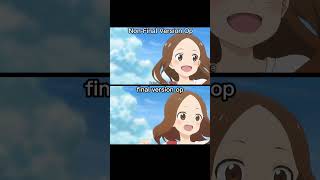 Takagisan Season 3 Opening final and nonfinal Comparison [upl. by Atirrehs]