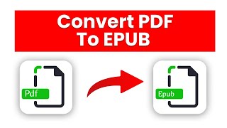 How to Convert PDF to EPUB [upl. by Nadya]