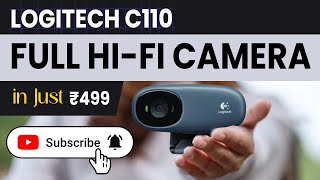 Logitech C110 Webcam Review and Install  Test video  Webcam pc me kaise chalaye Tutorial  499rs [upl. by Icam607]