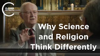 John Polkinghorne  Why Science and Religion Think Differently [upl. by Euqinay104]