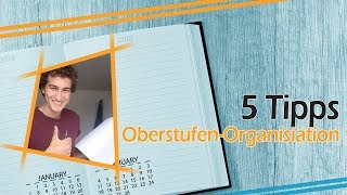 Oberstufe 5 OrganisationTipps  Die richtige Struktur für dein TraumAbitur [upl. by Irret626]