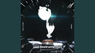 yad instrumental  sped up  reverb [upl. by Bevus]