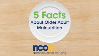 5 Facts About Older Adult Malnutrition [upl. by Repsag773]