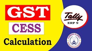 GST Cess Calculation in Tally ERP 9Learn Tally GST Accounting [upl. by Ohl]