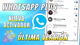 ✅ WHATSAPP PLUS Ultima versión  NUEVO ACTIVADOR y Nueva Versión🤩 [upl. by Asilla243]