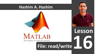 MATLAB Lesson 1618 read write append data file ماتلاب شرح أوامر كتابة قراءة الصاق بيانات ل ملف عربي [upl. by Lissy347]