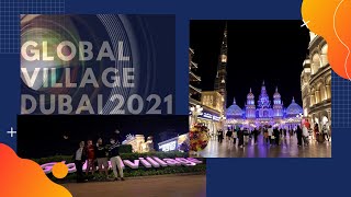 Global Village Dubai 2021 [upl. by Zacks]