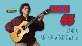 Lekcja 63 Triada akordów molowych Nauka gry na gitarze [upl. by Dougherty]