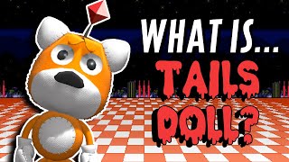 The Tails Doll Story ▸ The Cursed Sonic Foe [upl. by Jona]