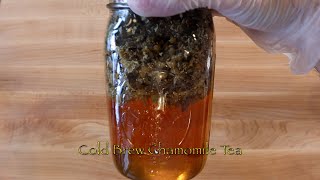 Cold Brew Chamomile Tea [upl. by Yves715]