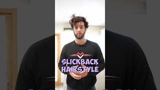 Slick back hairstyle tutorial [upl. by Suiratnod]