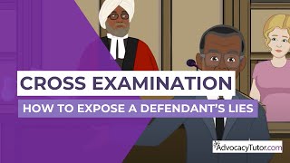 Cross Examination  How to Expose a Defendants Lies [upl. by Anisirhc]