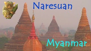 Naresuan  Bagan Myanmar Lounge Mystical Enchanting Music [upl. by Orian]