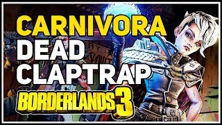 Carnivora Dead Claptrap location Borderlands 3 [upl. by Bronny543]