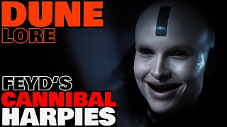 Feyds Cannibal Pets  Harkonnen Harpies Explained  Dune Lore [upl. by Lynnelle]