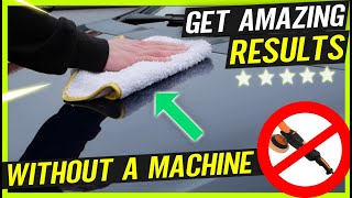 How to Polish a Car By Hand  Beginners Guide DETAILING MADE EASY [upl. by Krasnoff]