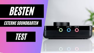 Die Besten Externe Soundkarten Test [upl. by Soule]