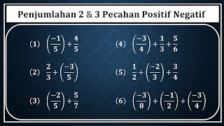 Cara mudah penjumlahan 2 dan 3 pecahan positif dan negatif [upl. by Hoy]