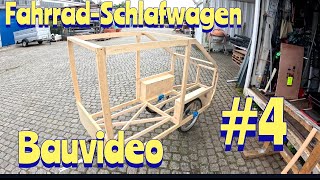 FahrradSchlafwagen Bauvideo 4 [upl. by Grantley140]