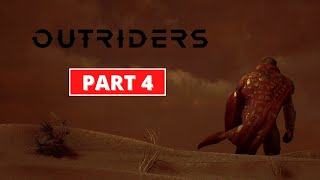 Outriders  Gameplay Walkthrough  Part 4  4K 60FPS PC ULTRA  No Commentary [upl. by Yramanna]