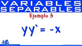 Ecuaciones diferenciales de Variables Separables  Ejemplo 3 [upl. by Icnarf506]