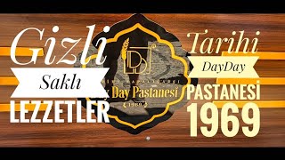 Gizli Saklı Lezzetler Tarihi Day Day Pastanesi 1969 [upl. by Airdnaz889]