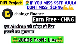 chainge finance IF YOU MISS SFP JULd DONT MISS CHNG💪💪 Earn free CHNG फ्री में क्रिप्टो [upl. by Rask]