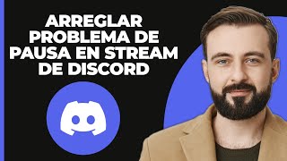 Cómo Solucionar El Problema De Discord Stream Paused 2024 [upl. by Reema]