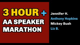 Recovery Marathon  Four Inspiring and Hilarious AA Speakers [upl. by Bianka229]