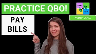 Lets Practice QBO  Pay Bills [upl. by Hollenbeck]