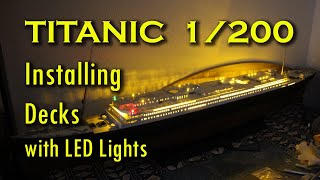 Titanic 1200 installing Decks with LED Lights [upl. by Earazed350]