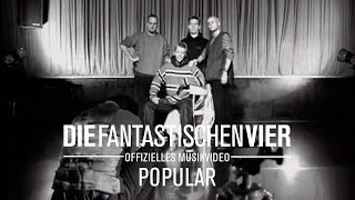 Die Fantastischen Vier  Populär Offizielles Musikvideo [upl. by Shum]