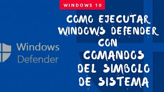 Como Ejecutar comandos de Windows Defender en Windows 10 [upl. by Iago]