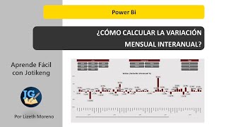 Power Bi  Variación porcentual mensual anual con DAX  Inteligencia de tiempo [upl. by Aylsworth]