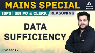 SBI PO IBPS PO Clerk Mains  Reasoning  SBI PO Mains Data Sufficiency  Adda247 [upl. by Pirbhai]